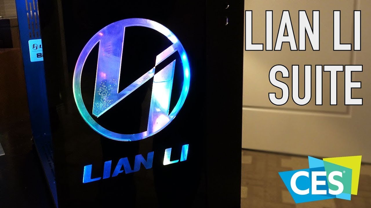 Lian Li: Improved Designs, New Fans, & Case Mods | CES 2018
