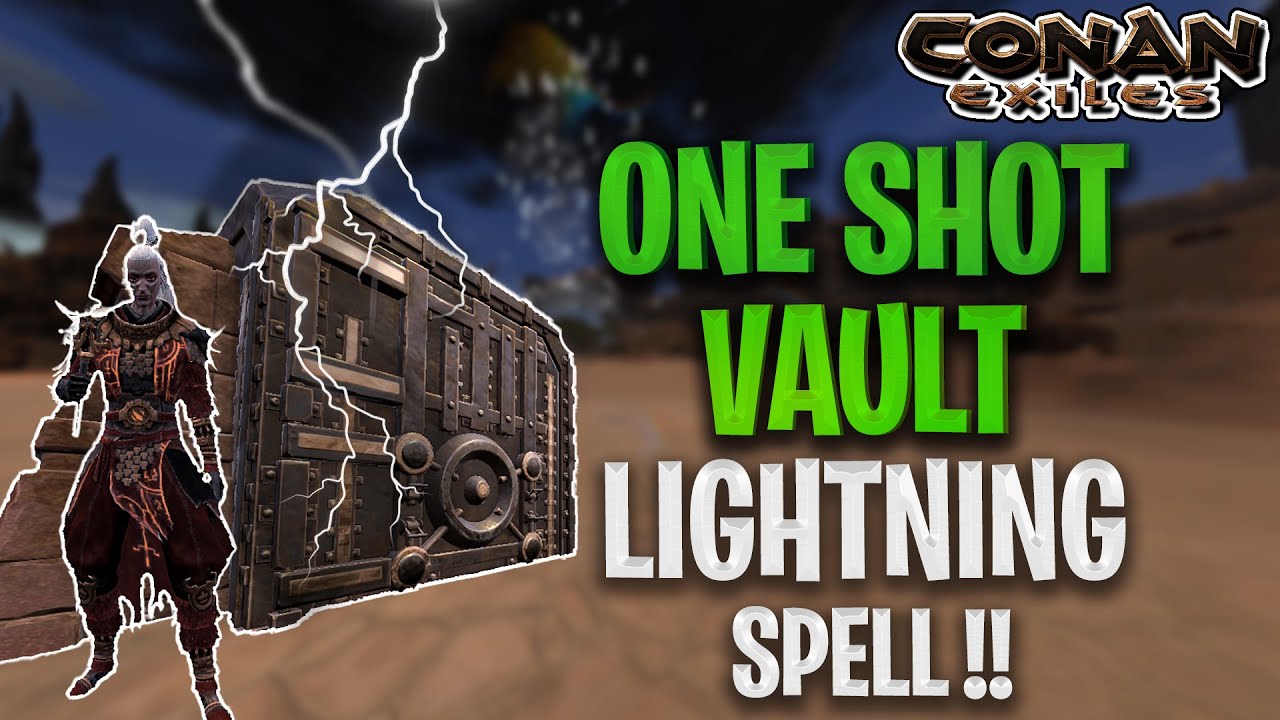 Lightning Spell Can One Shot A Vault !?- Raid With Magic In Conan Exiles Update 3.0 - Tutorial EP 1