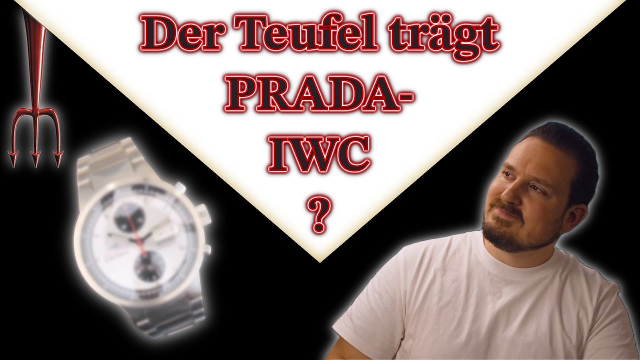 Review: IWC Chrono für Prada? Warum nicht 