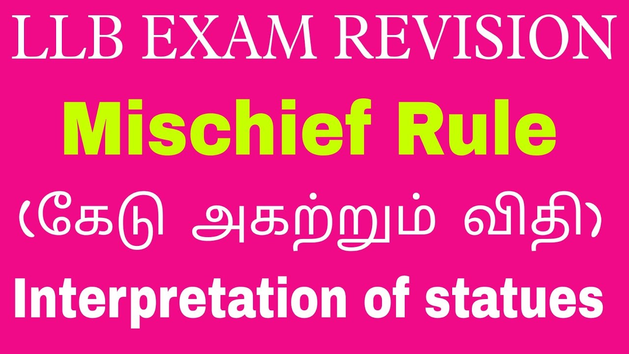 Mischief rule in tamil(Heydons case rule) l Interpretation Of Statues
