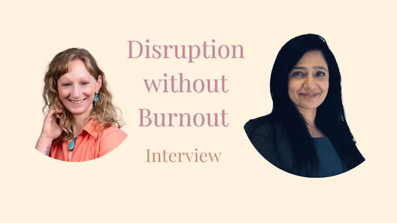 How Women Entrepreneurs Can Navigate Disruption Without Trying to Do It All