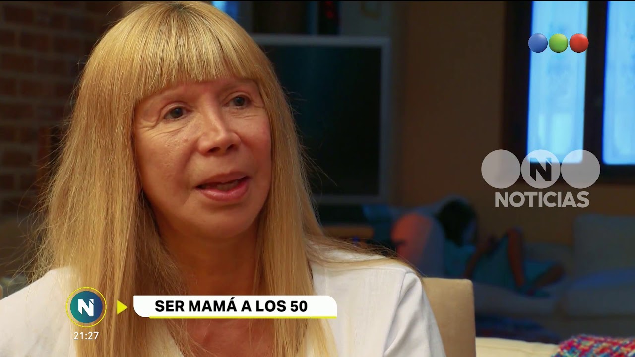 Ser mamá a los 50 - Telefe Noticias