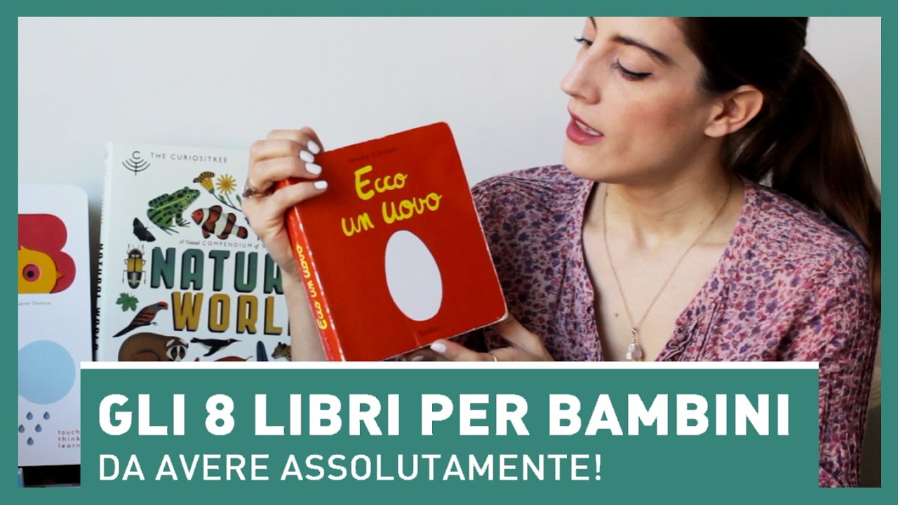 GLI 8 LIBRI PER BAMBINI DA AVERE ASSOLUTAMENTE!