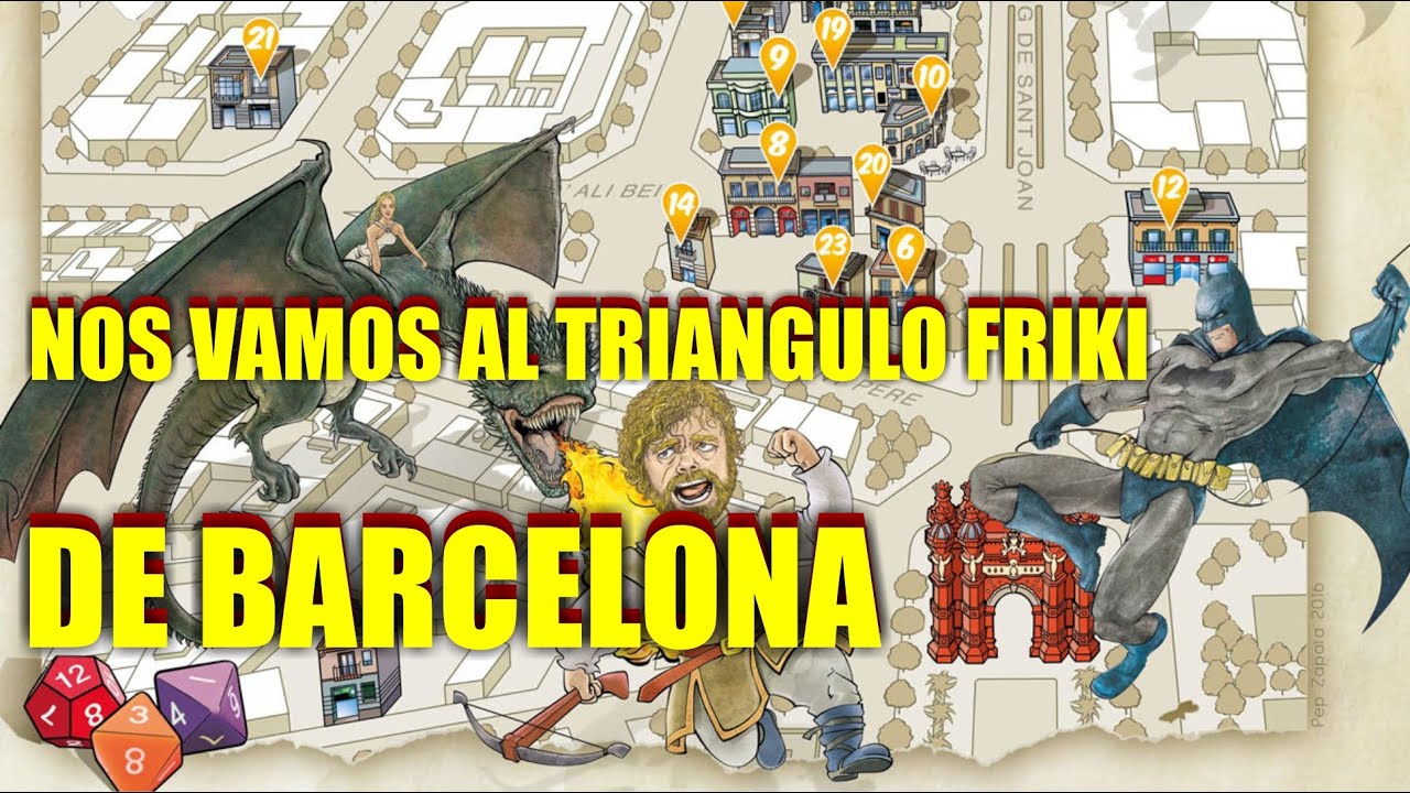 visitamos el TRIÁNGULO FRIKI de BARCELONA