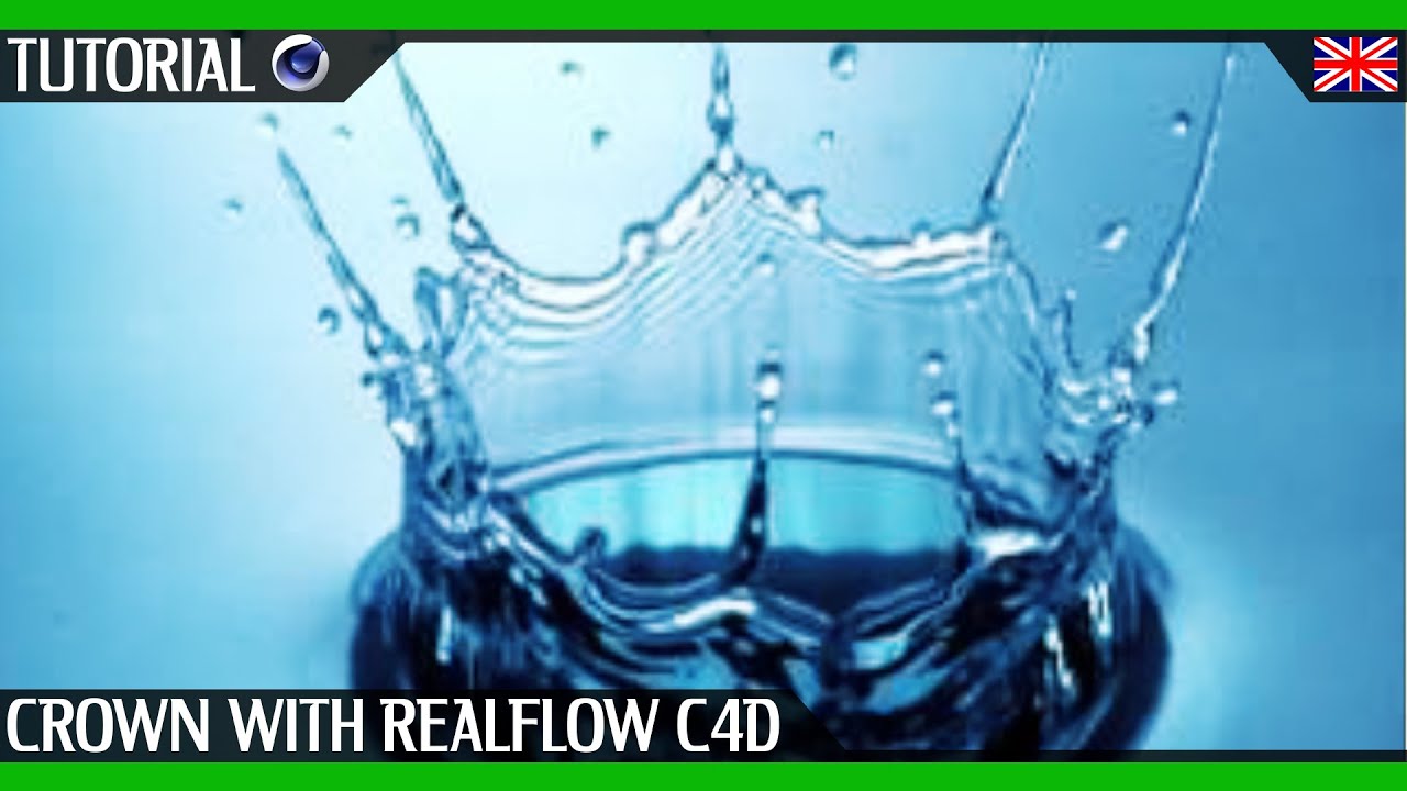 Splash/Crown с новым плагином Realflow для Cinema 4D | Учебное пособие для начинающих (EN)