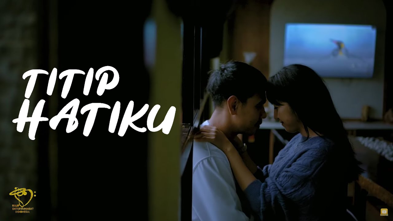 ALMANIK - TITIP HATIKU (OFFICIAL MUSIC VIDEO)