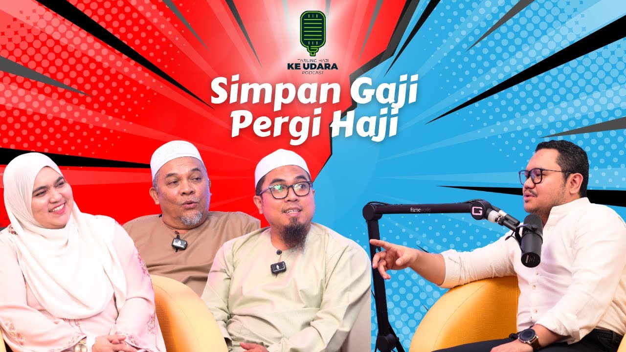 PODCAST TABUNG HAJI KE UDARA - EPISOD 6/2025