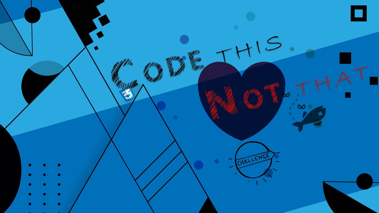 Code This, Not That | CSS - Animate | Valentines Day Edition