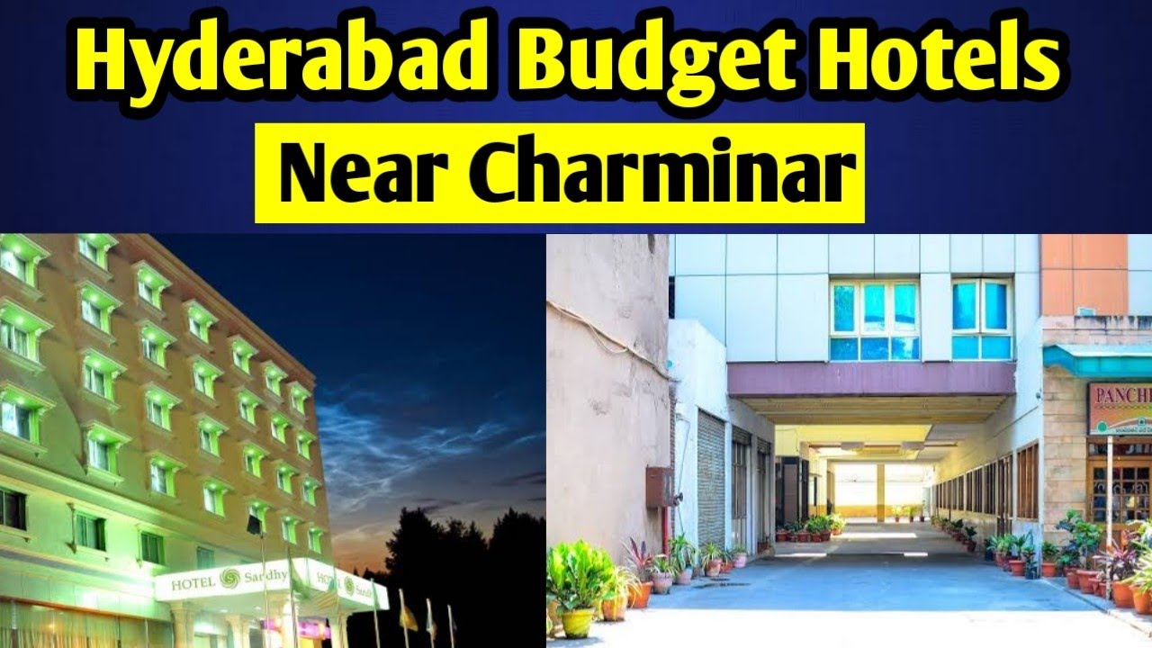 HYDERABAD HOTELS NEAR CHARMINAR | HYDERABAD BUDGET HOTELS | CHEAP HOTELS IN HYDERABAD