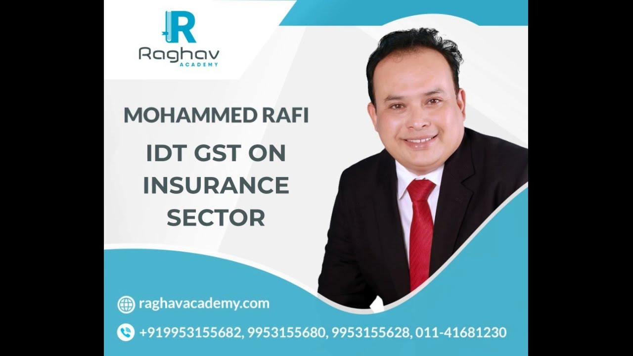 GST On Insurance Sector | Mohd. Rafi
