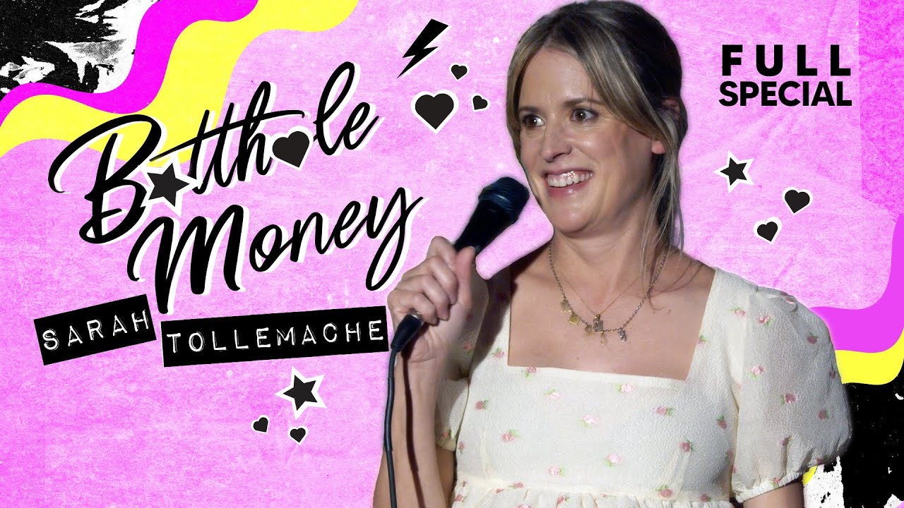 Sarah Tollemache:  B*tth*le Money - Full Comedy Special