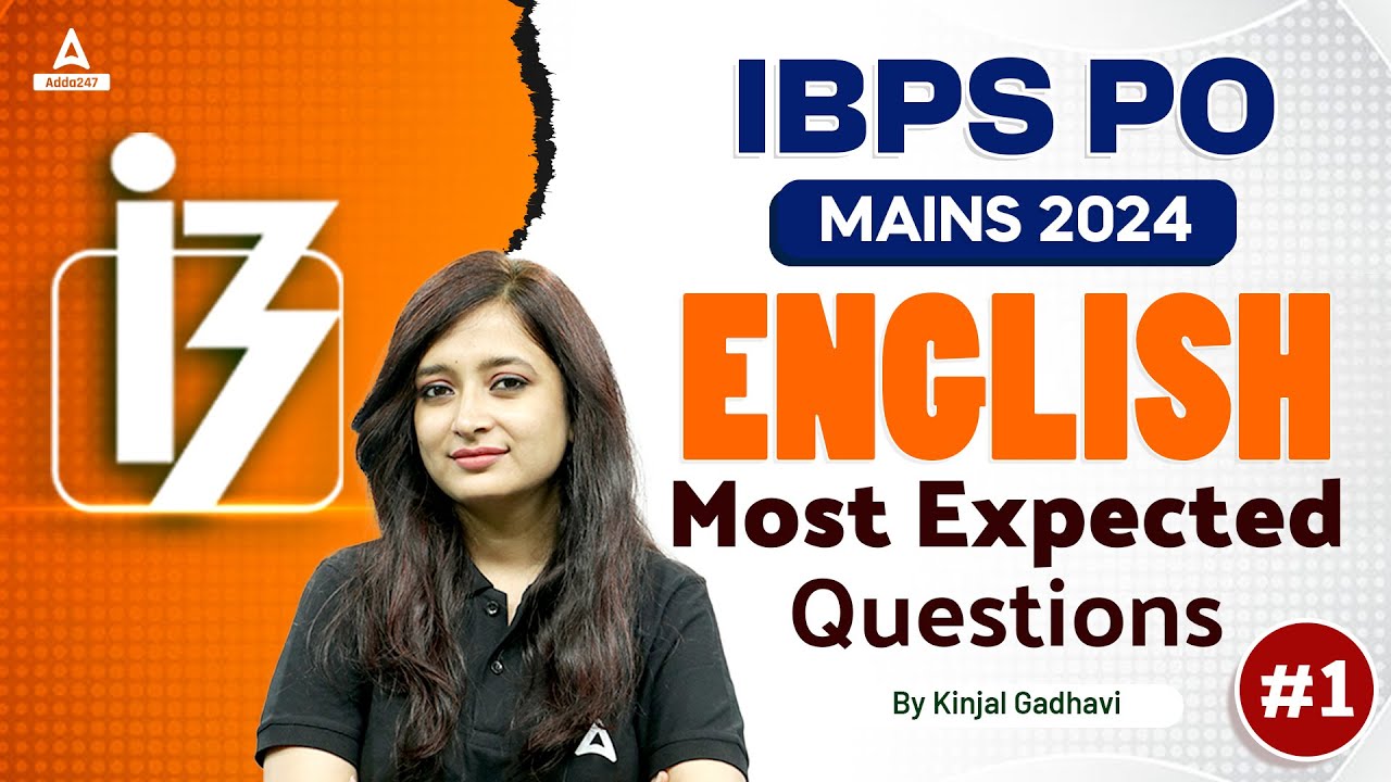 IBPS PO Mains 2024 | English Most Expected Questions #1 | By Kinjal Gadhavi