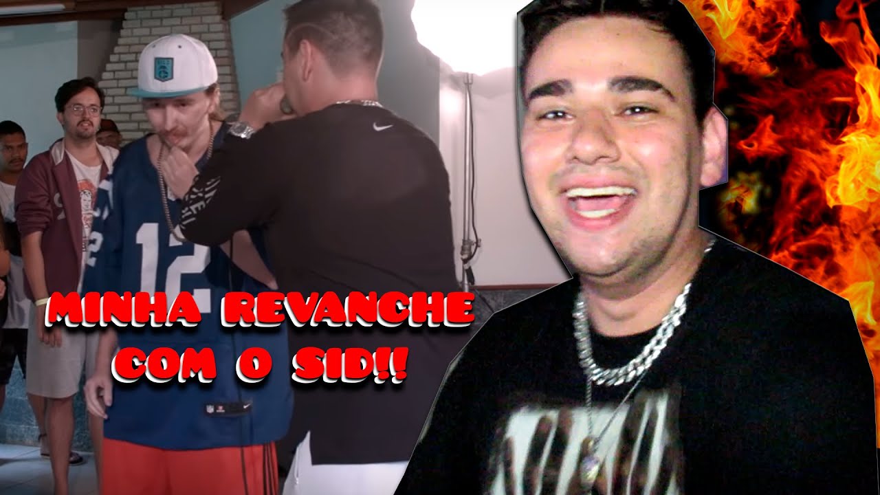 MINHA REVANCHE CONTRA O SID!!