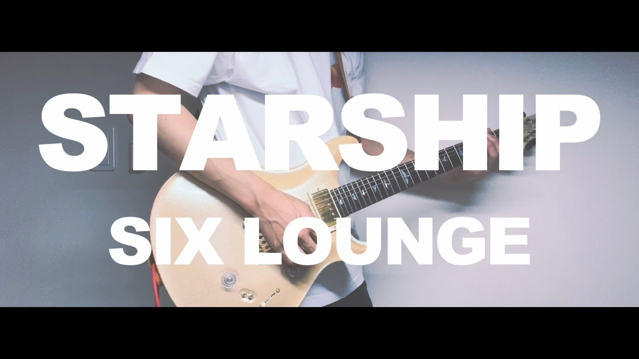 【TAB譜】STARSHIP SIX LOUNGE 弾いてみた