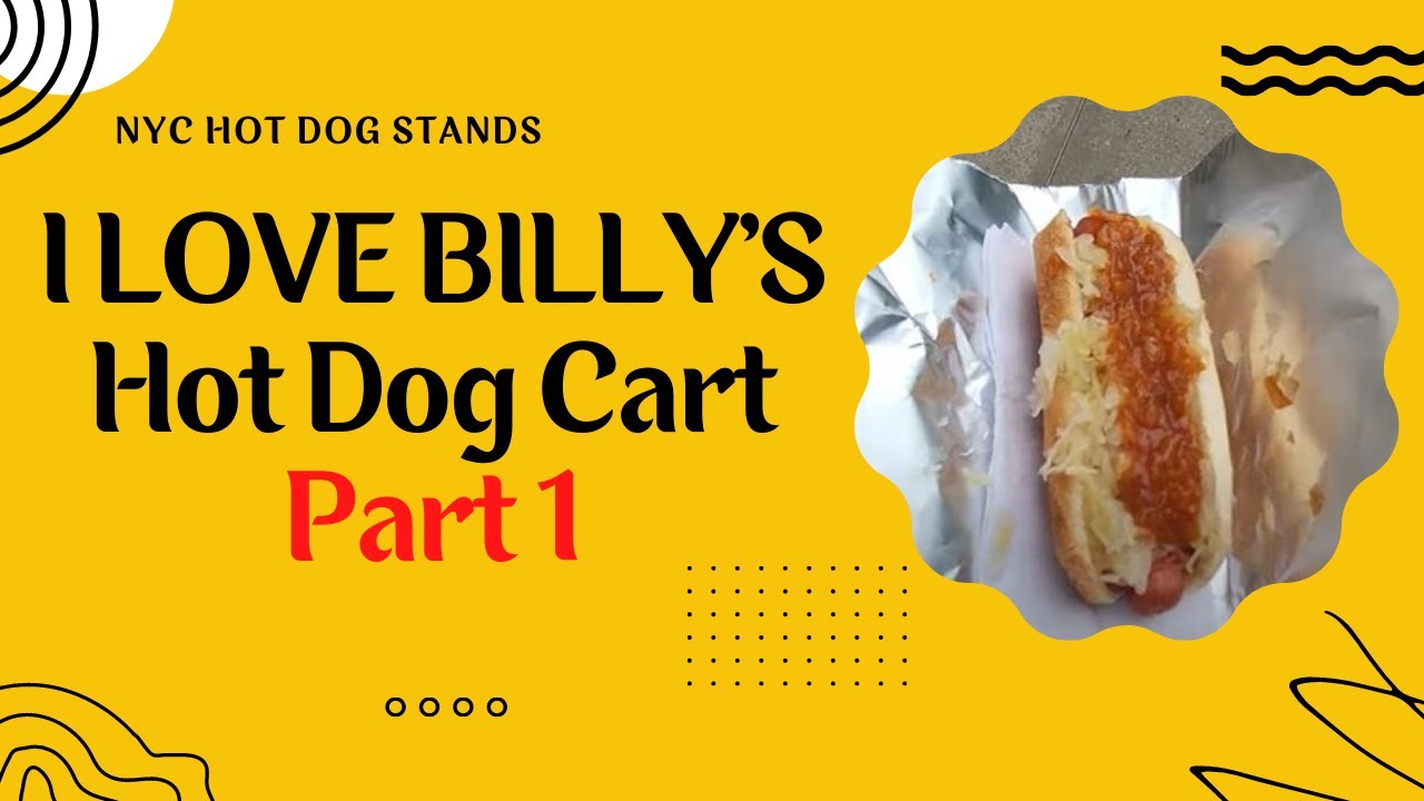 Тележка с хот-догами Billy’s / САМАЯ ВЫСОКООЦЕНЕННАЯ ТЕЛЕЖКА С ХОТ-ДОГАМИ В НЬЮ-ЙОРКЕ! Часть 1 | ...