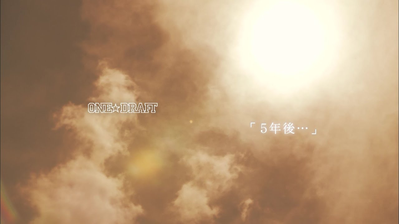ONE☆DRAFT「5年後･･･」OFFICIAL MUSIC VIDEO
