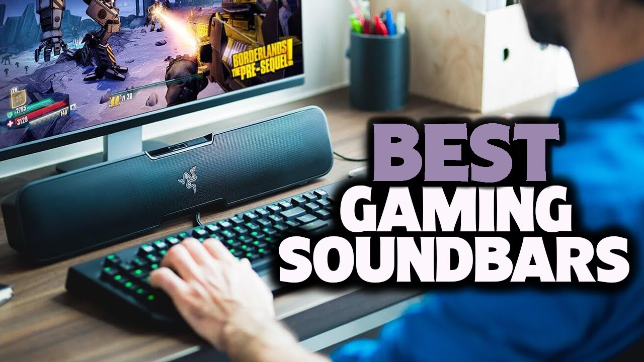 Best Gaming Soundbar 2021