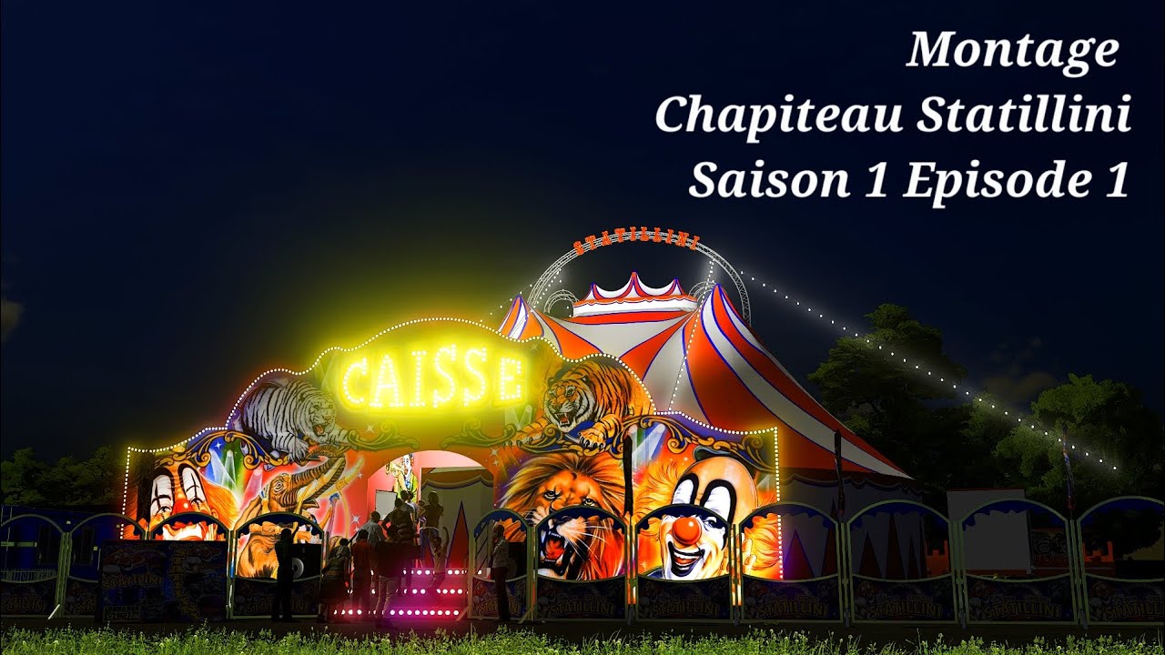 {CIRQUE FS22} 🎪 Montage Chapiteau Statillini sur Farming Simulator 22 🎪