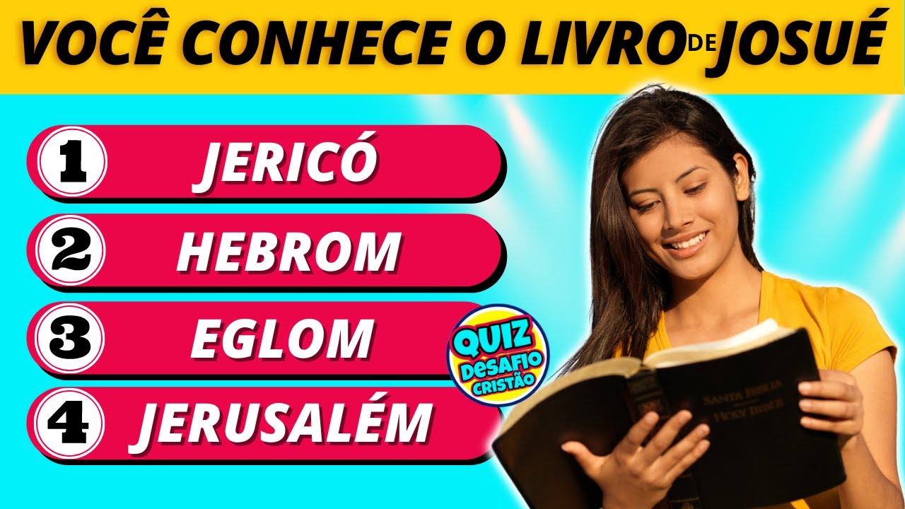 ✅10 PERGUNTAS BÍBLICAS NÍVEL DIFÍCIL - QUIZ BÍBLICO (Livro de Josué)