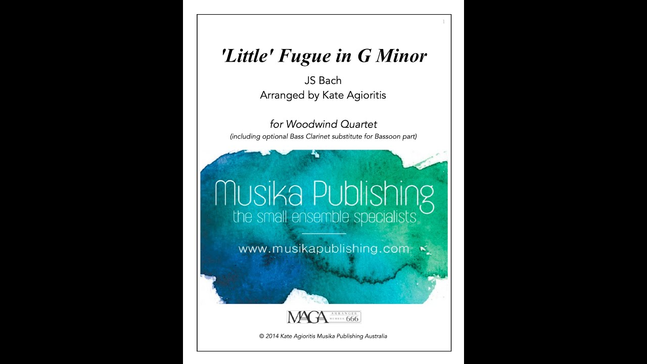 'Little' Fugue in G Minor - Woodwind Quartet - ♪ Sheet Music ♪