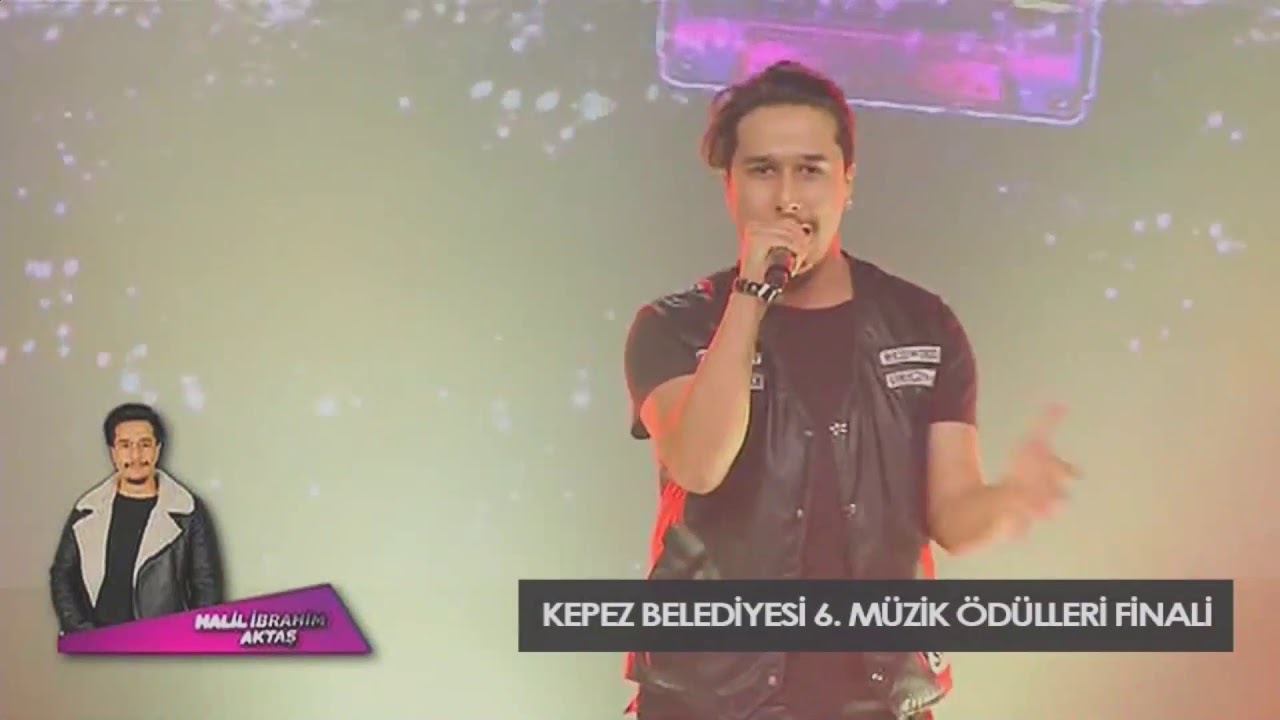 6. KEPEZ BELEDİYESİ MÜZİK ÖDÜLLERİ HALİL İBRAHİM AKTAŞ FİNAL PERFORMANSI HERŞEYİ YAK