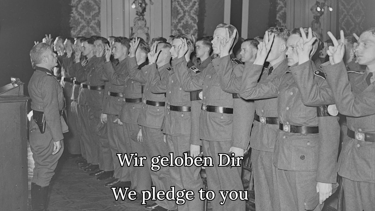 Schutzstaffel oath of allegiance (Der Treueschwur) [German + English Lyrics]