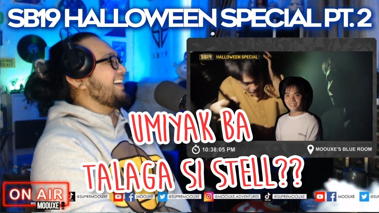 [REACTION] SB19 HALLOWEEN SPECIAL PART 2 (Kawawang Heavenly Voice) [On AIR w/ MOOUXE]