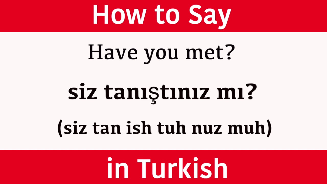 Learn Turkish & How to say 