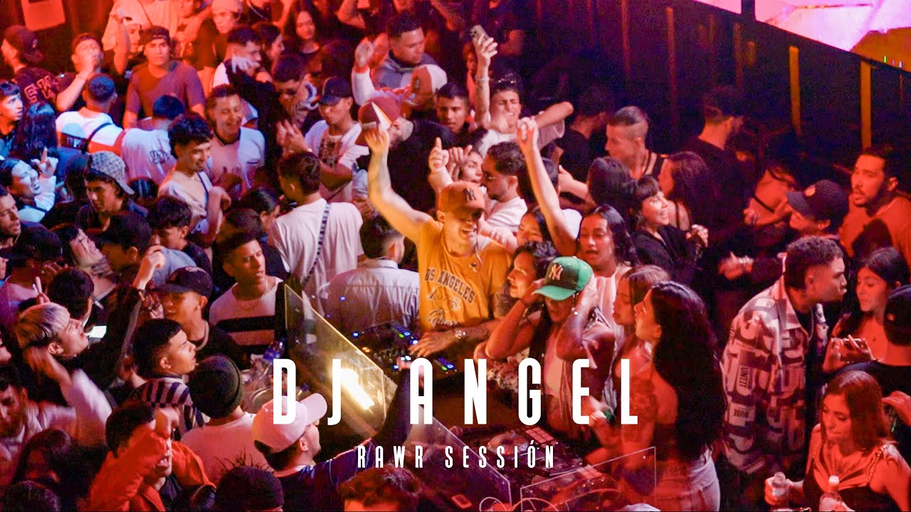 RAWR SESSIÓN  VOL 1🔥 DJ ANGEL🔥
