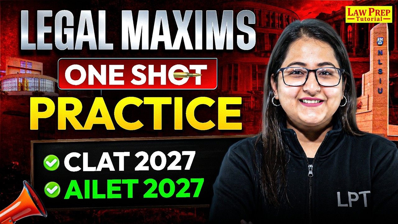 Legal Maxims One Shot | CLAT 2027 Legal Reasoning | Complete Revision + Practice | AILET 2027
