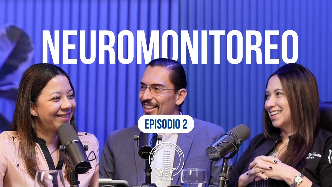 Episodio #2 - Neuromonitoreo - Dr. Piero Perrone ft. Dra. Graciela Pumarol Y Dra. Ivette de Vargas