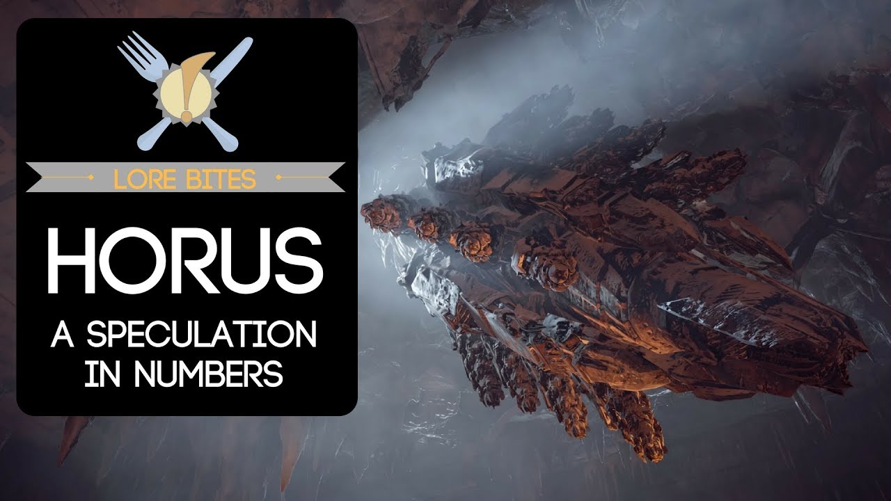 Lore Bites: Horus (A Speculation In Numbers)