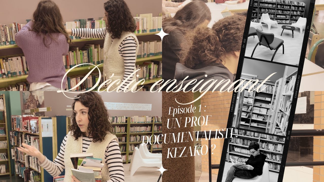 DÉCLIC ENSEIGNANT 💡 - Épisode 1 : Un prof documentaliste, kezako ?