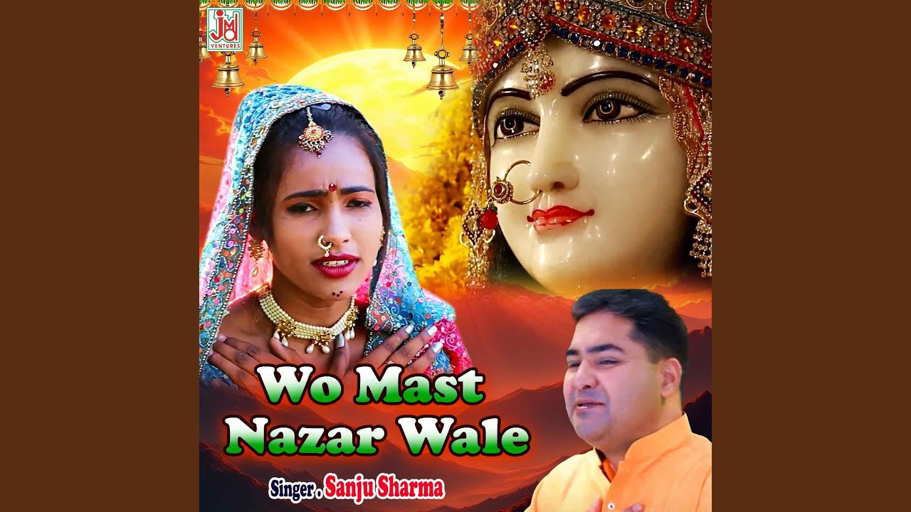 Wo Mast Nazar Wale