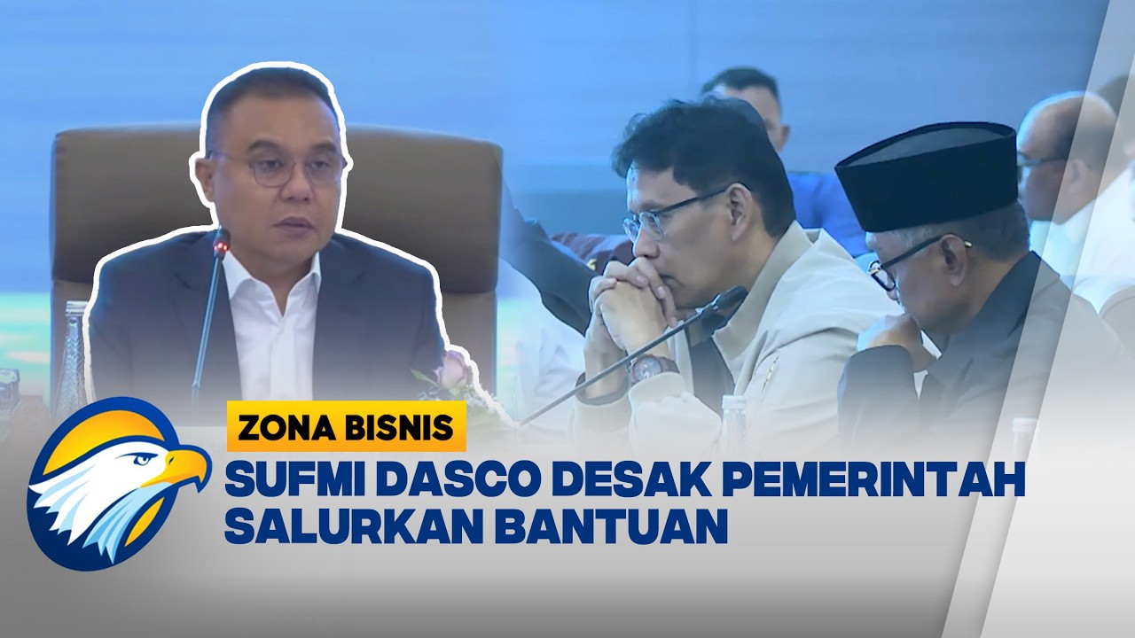 Sufmi Dasco Ahmad Desak Pemerintah Segera Salurkan Bantuan untuk Aceh  - [Zona Bisnis]
