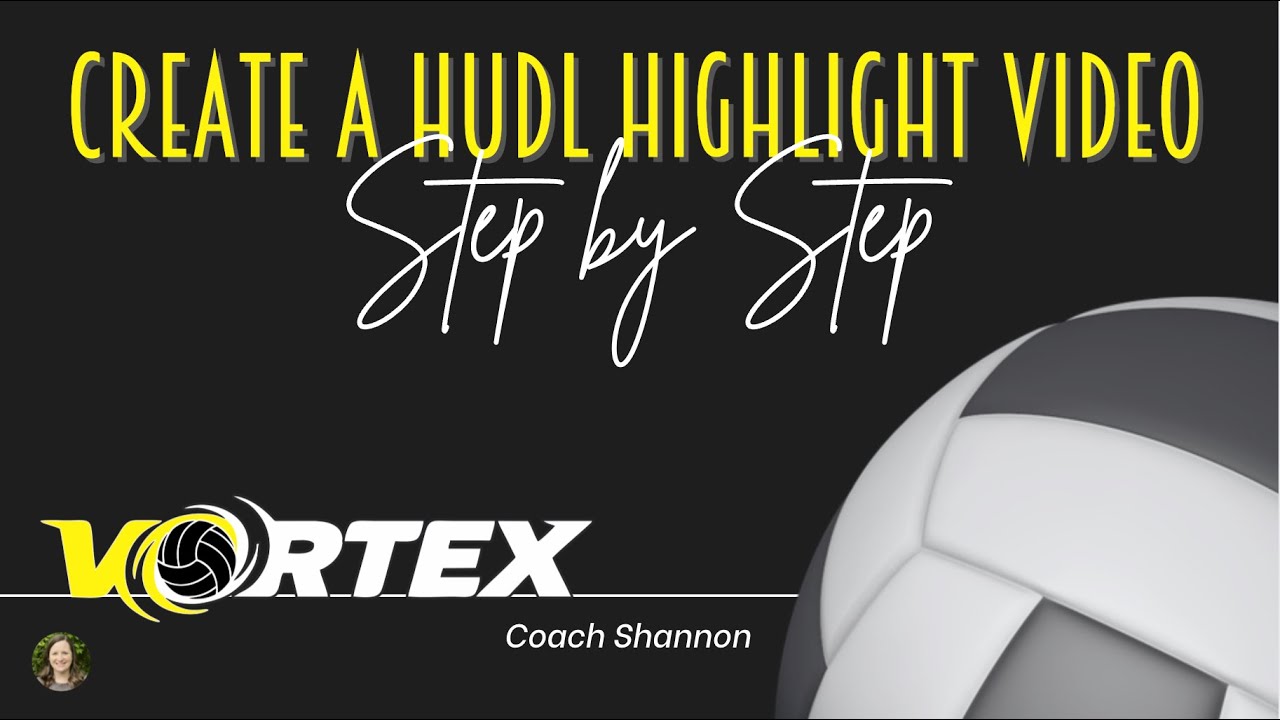 Creating Hudl Highlights