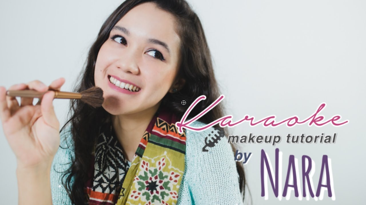 Nara Anumila |Karaoke Makeup Tutorial