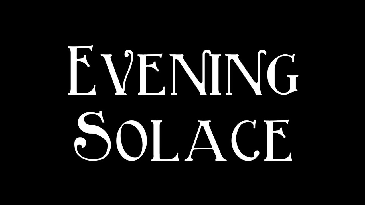 Evening Solace - Charlotte Brontë