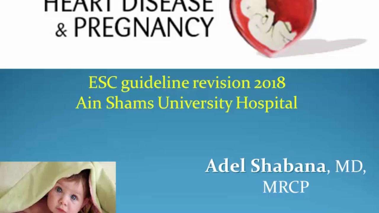 Final Pregnancy & Heart october 2018 By (Dr Adel Shabana)