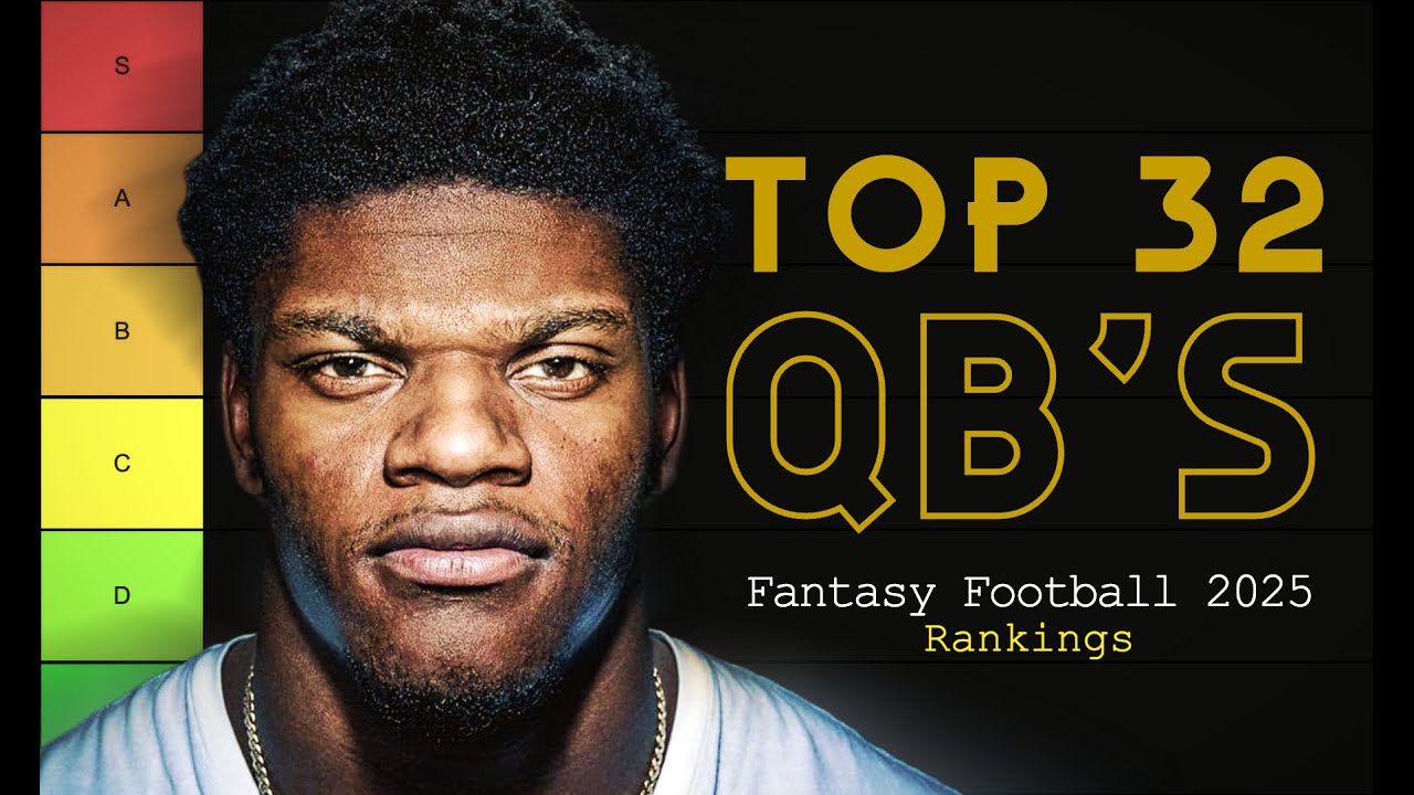 Top 32 Fantasy QB's Before The 2025 Season | Tier List