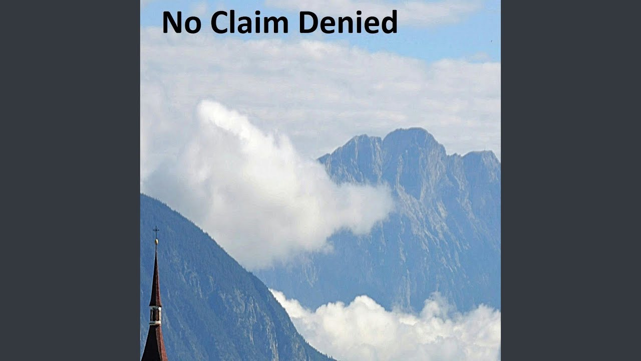 No Claim Denied