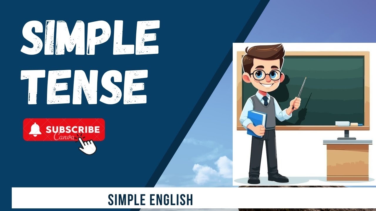 Learn Simple Tense Easily | English Grammar for Beginners