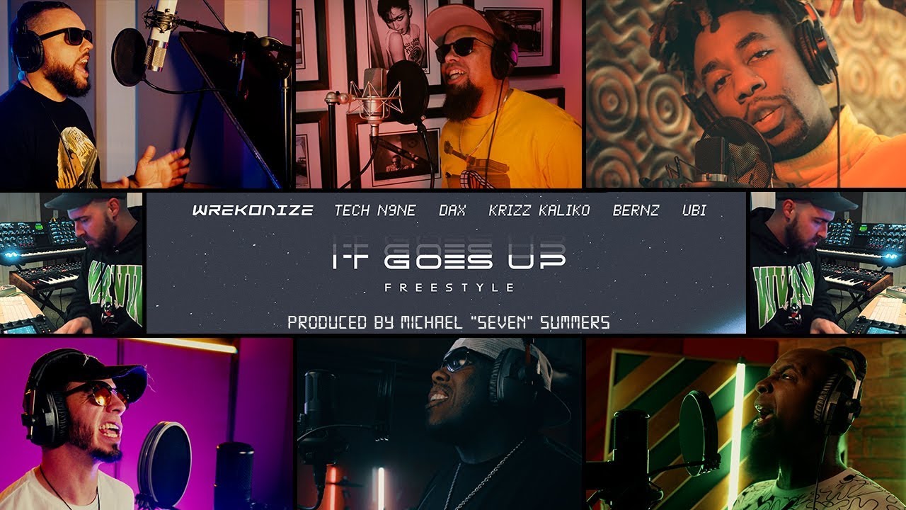 Wrekonize (Feat. Tech N9ne, Dax, Krizz Kaliko, Bernz, & Ubi) - It Goes Up Freestyle