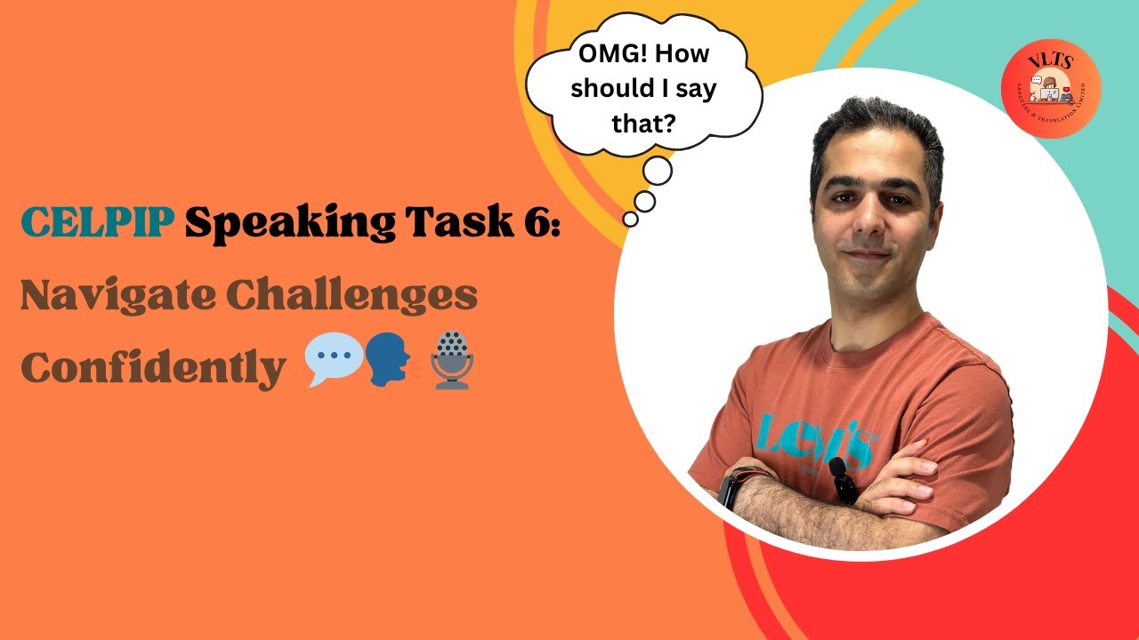 CELPIP Speaking Task 6: Dealing with Difficult Situations