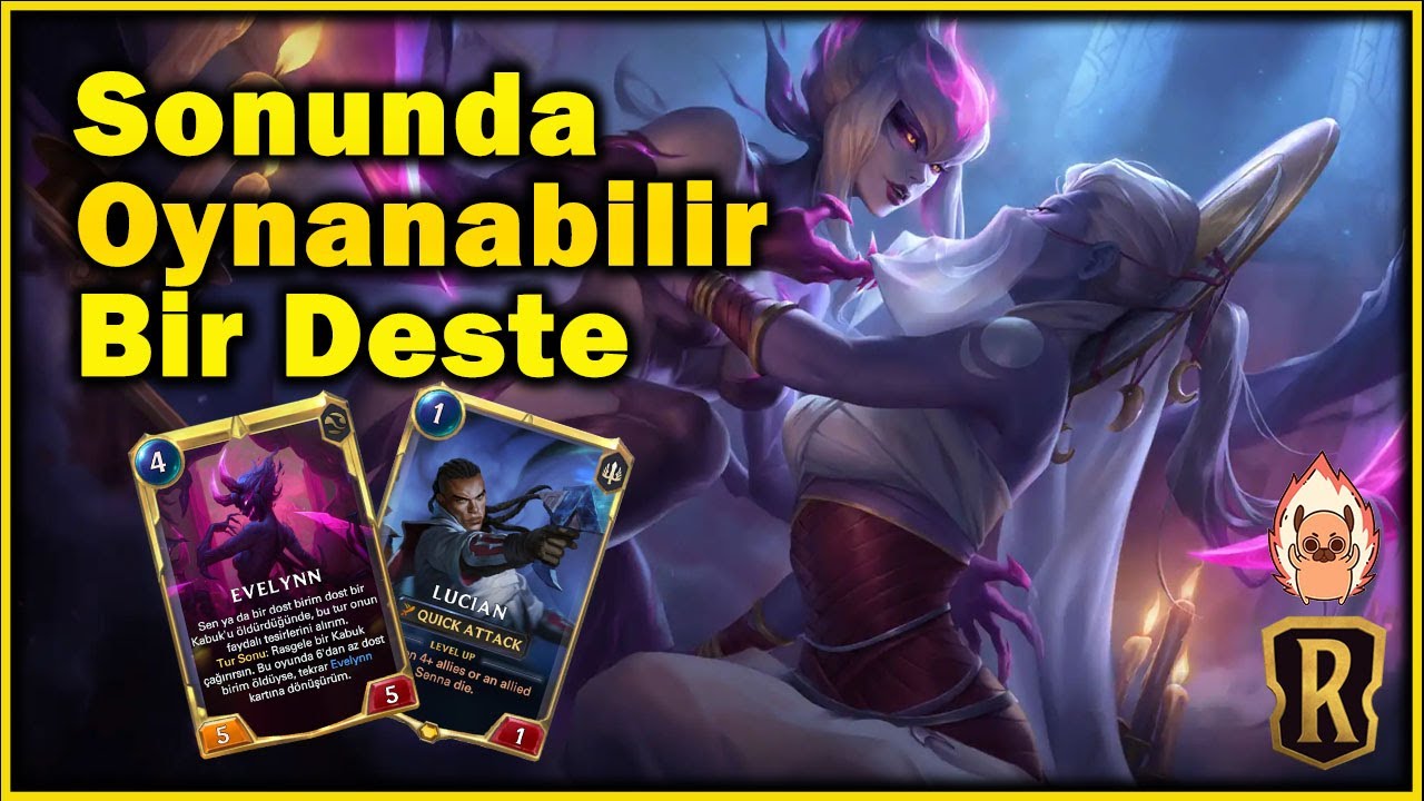 Meta??? Lucian ve Evelynn | Legends Of Runeterra (LoR)(Standart)