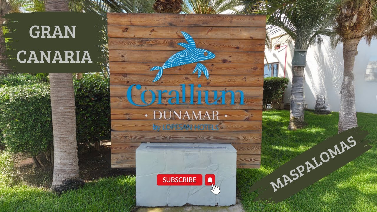 Corallium Dunamar by Lopesan Hotels 2025