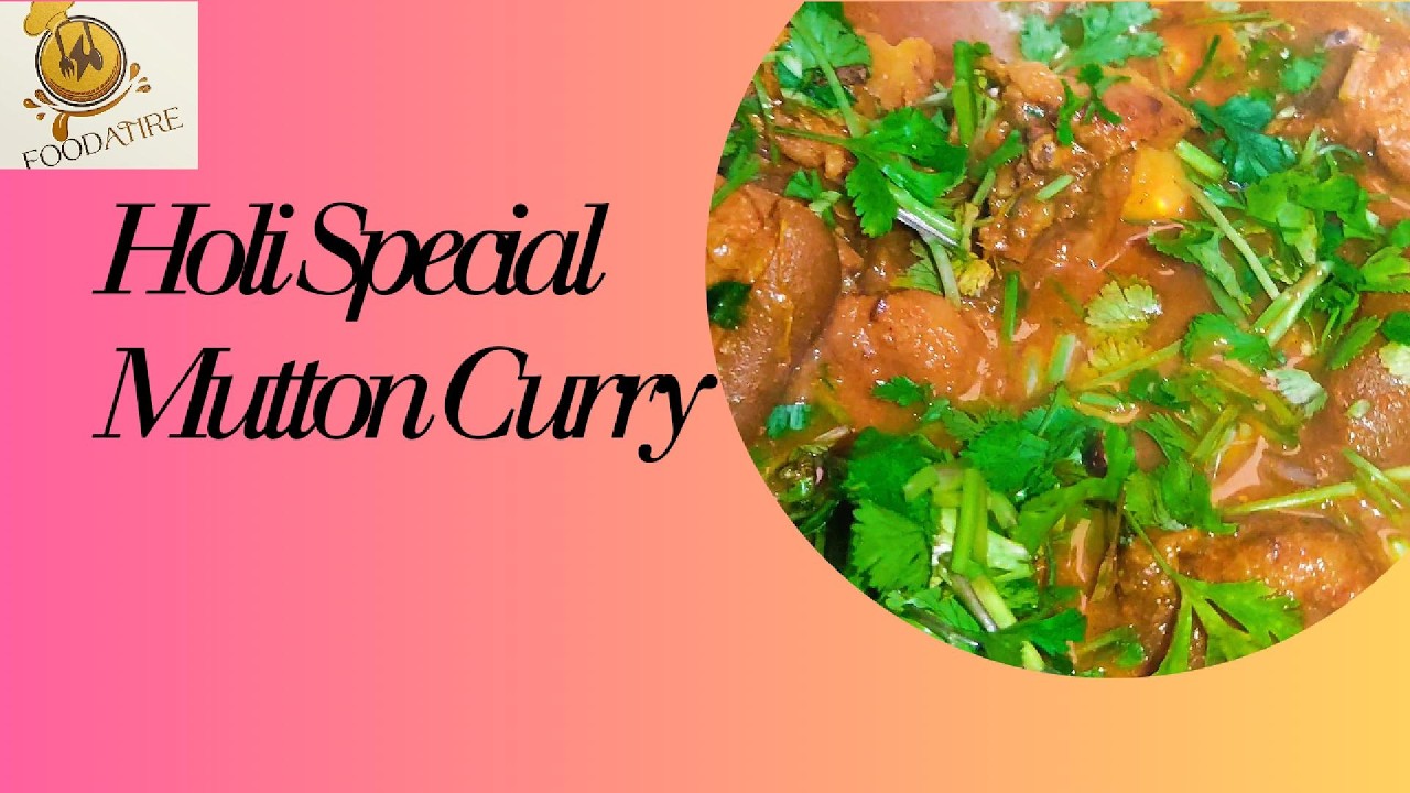 Holi Special Mutton Curry | Best mutton curry recipe nepali style | Easy mutton curry recipe