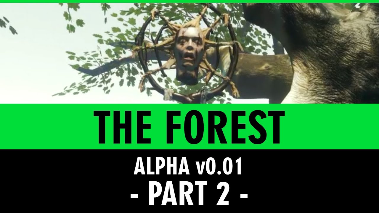 The Forest Gameplay - Public Alpha Version v0.01 - Part 2