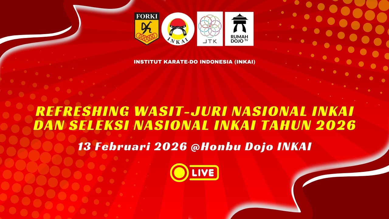 Refresing Wasit-Juri Nasional INKAI dan Seleksi Nasional INKAI Tahun 2026
