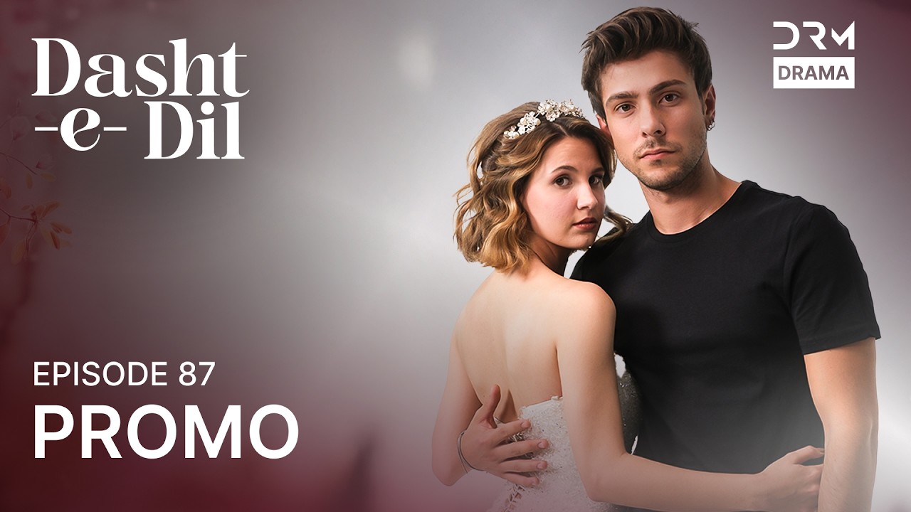 Dasht-e-Dil | Lonely Hearts | Episode 87 | Promo | Turkish Drama in Urdu | UG2O